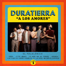 A los amores. El Folklórico Vol.1 – Duratierra