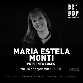 Maria Estela Monti | presenta LUCES