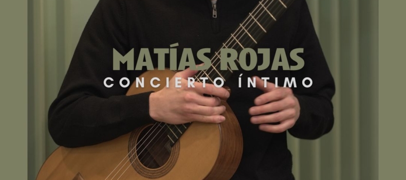 Matías Rojas Concierto Intimo