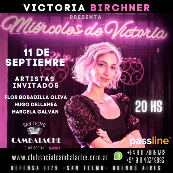 Victoria Birchner – Miércoles de Victoria