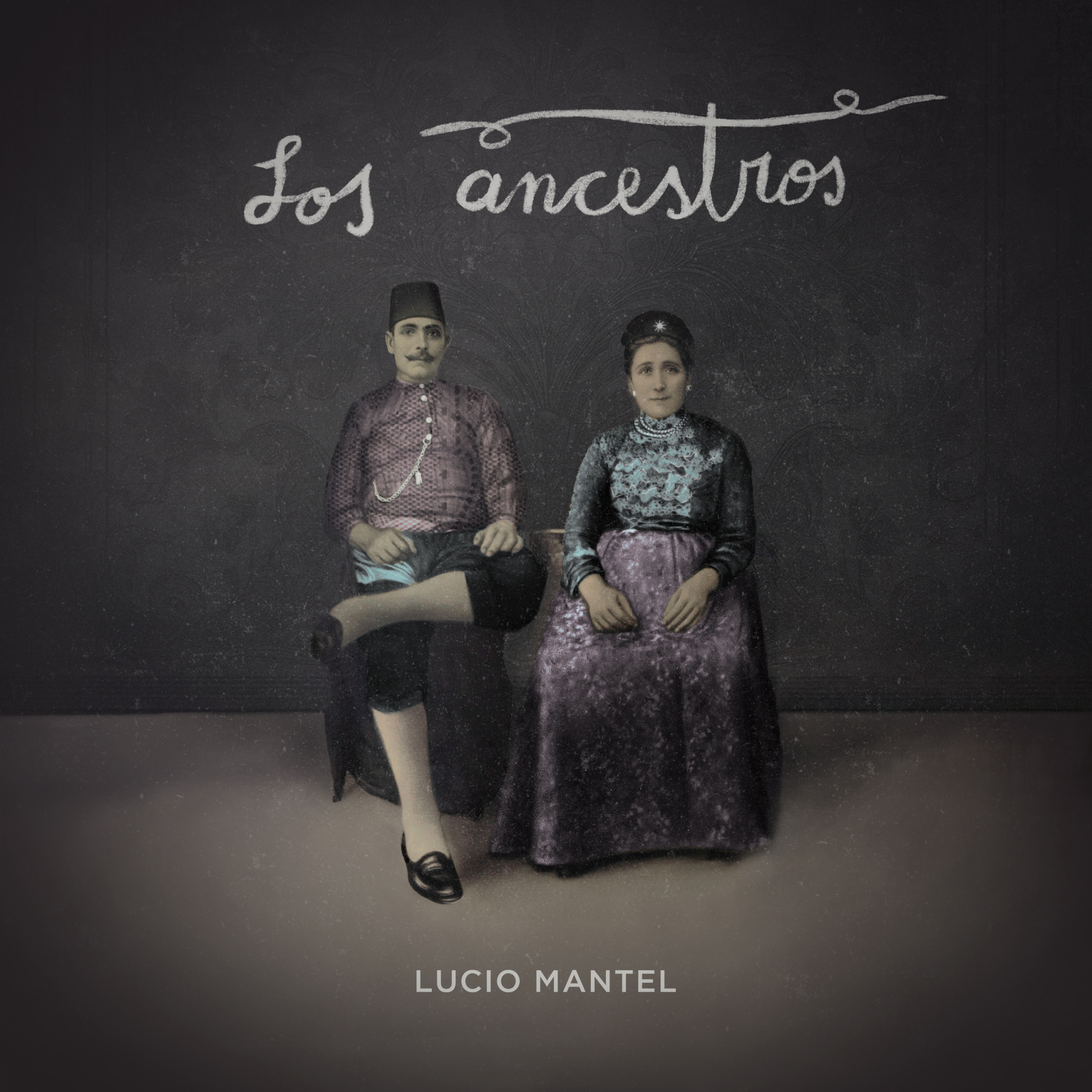 Los Ancestros – Lucio Mantel