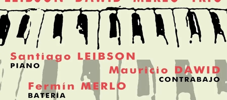 LEIBSON DAWID MERLO TRIO