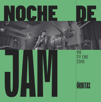 Noche de JAM / Órbitas