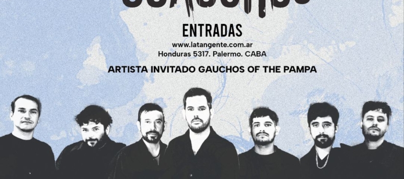 Guauchos anticipa su nuevo disco en La Tangente