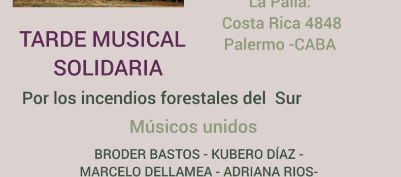 TOCADA SOLIDARIA  Músicos unidos por nuestros bosques
