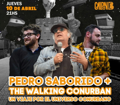 PEDRO SABORIDO + THE WALKING CONURBAN
