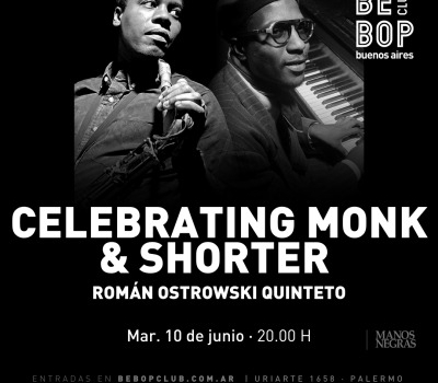 Celebrating Monk & Shorter | Román Ostrowski Quinteto