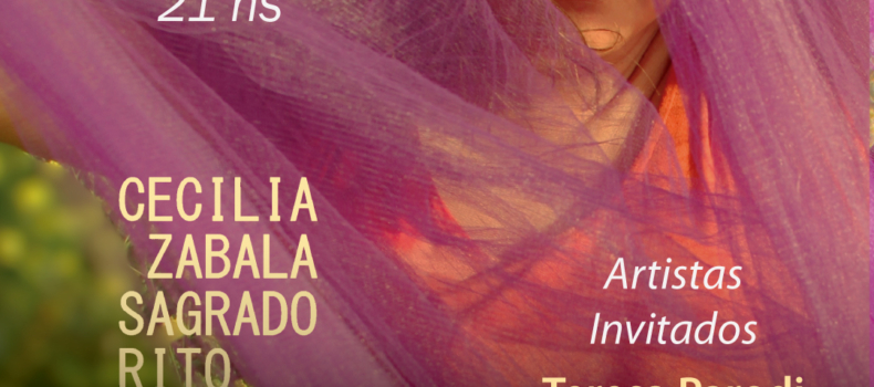 CECILIA ZABALA presenta su nuevo disco SAGRADO RITO