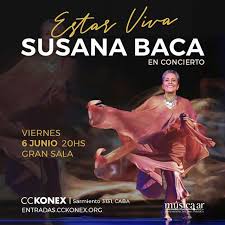 ESTAR VIVA: SUSANA BACA EN CONCIERTO