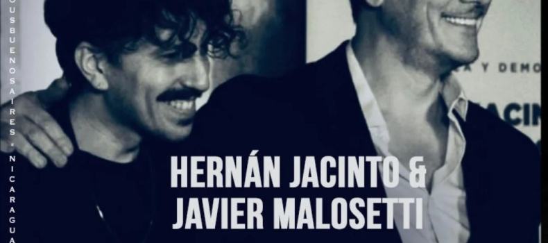 HERNÁN JACINTO & JAVIER MALOSETTI