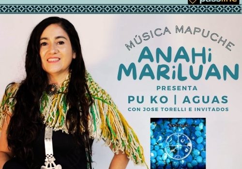 ANAHI MARILUAN presenta PU KO / AGUAS