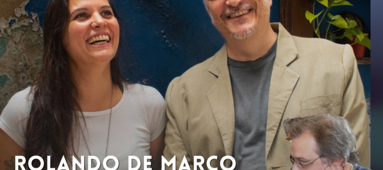 Rolando De Marco-Soledad Sonatore + Edgardo Pígoli en concierto