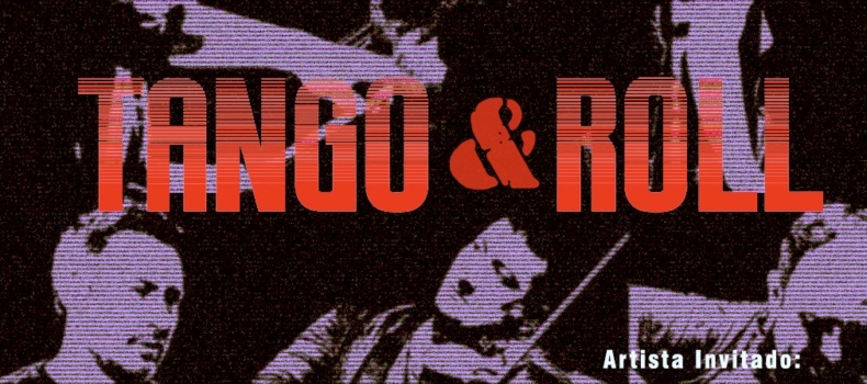 Tango & Roll