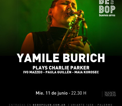 Yamile Burich | Plays Charlie Parker