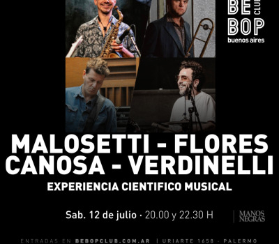 Malosetti – Flores | Canosa – Verdinelli – Experiencia Cientifico Musical