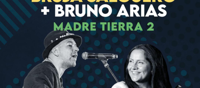 Bruja Salguero + Bruno Arias MADRE TIERRA 2