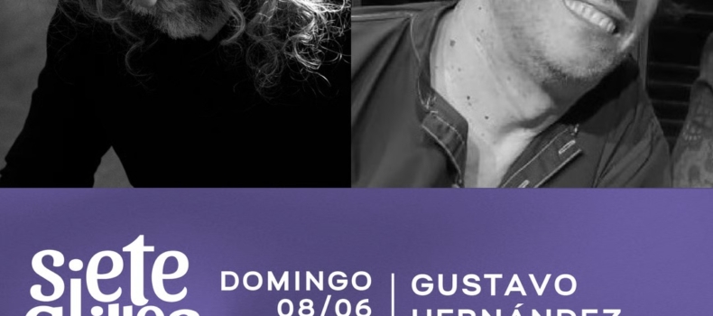 SIETE GRILLOS Ciclo de Música y Poesía -Gustavo Hernández. Invitado: Rubén Ferrero