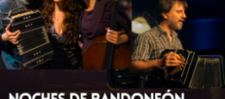 NOCHES DE BANDONEÓN Como Tres Extrañas – Julio Coviello
