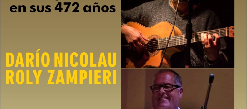 DARÍO NICOLAU y ROLY ZAMPIERI: «Santiago canta y cuenta en sus 472 años»