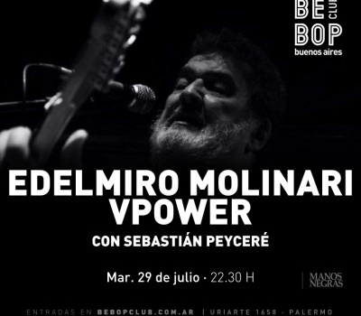 Edelmiro Molinari Vpower | Con Sebastián Peyceré