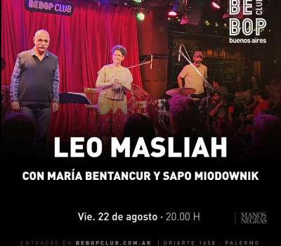 Leo Masliah | Con María Bentancur Y Sapo Miodownik