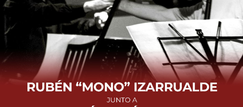 RUBEN MONO IZARRUALDE & ANDRES PELAEZ