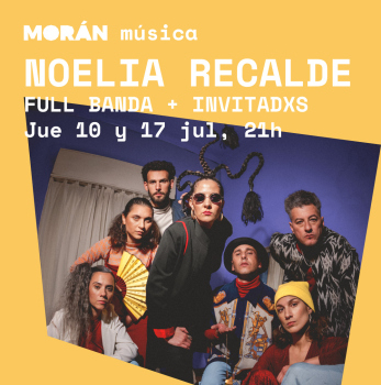 Noelia Recalde Full Banda + Invitadxs