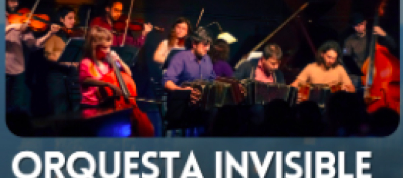 ORQUESTA INVISIBLE + El Qviebre
