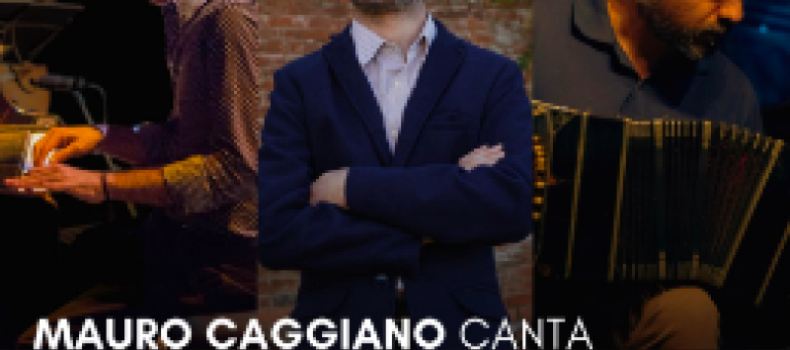 NOCHES DE BANDONEÓN Mauro Caggiano canta a Homero Expósito – Julio Coviello