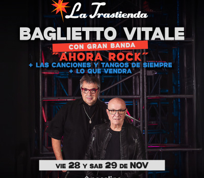 BAGLIETTO VITALE. “Retrospectiva y futuro”