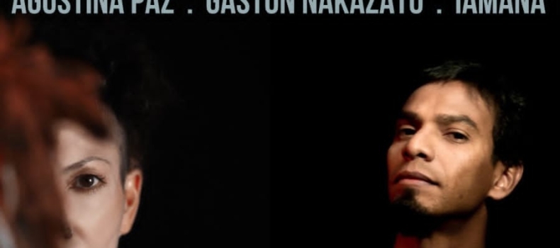 CICLO COLLAGE #5 + AIRE CANCION ITINERANTE – IAMANA + GASTON NAKAZATO + AGUSTINA PAZ