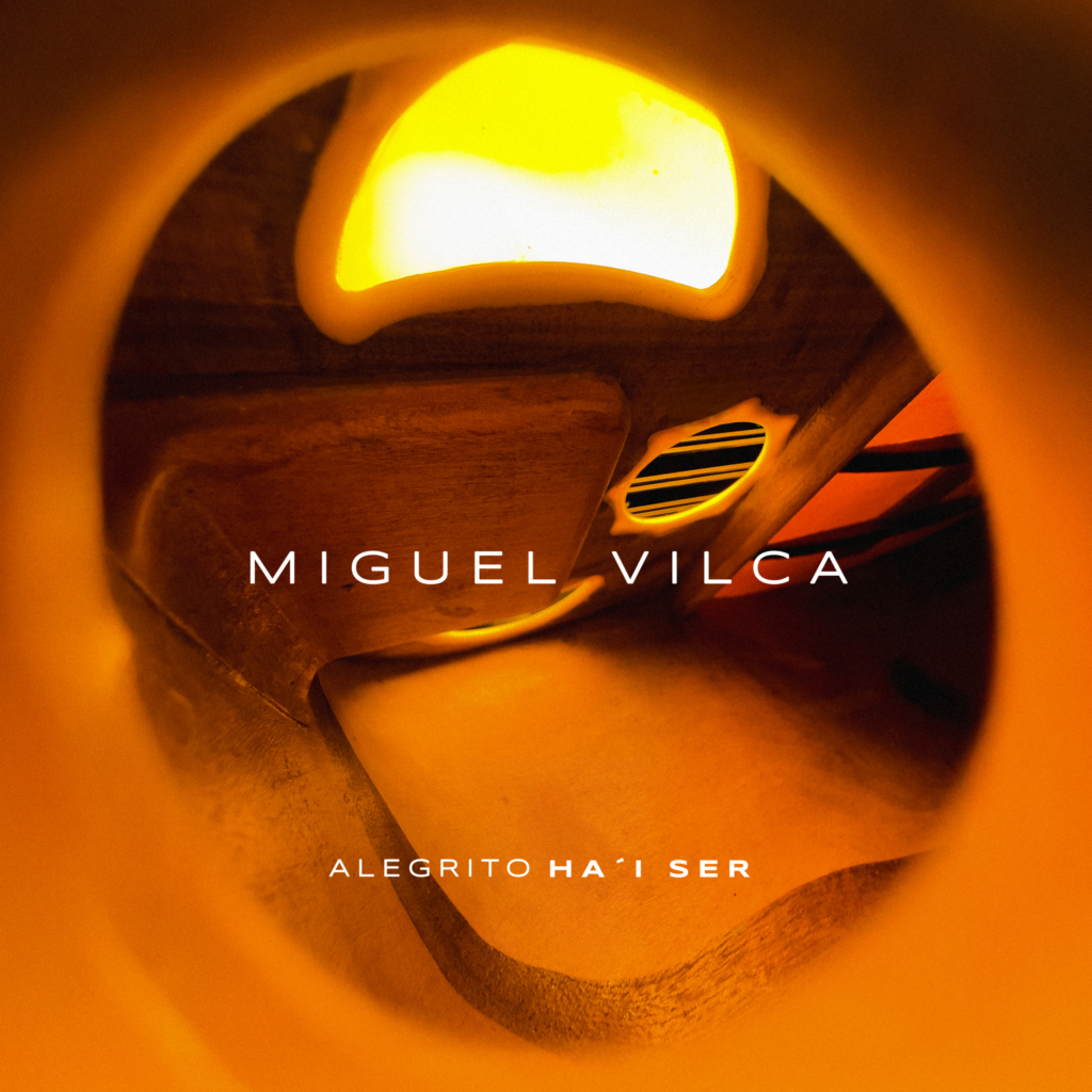 Miguel Vilca – Alegrito ha ’i ser