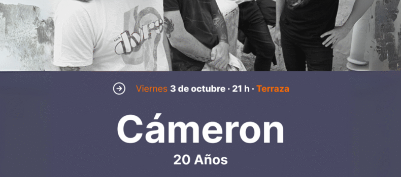 Cámeron en Terraza Lavardén