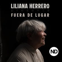 Liliana Herrero presenta Fuera de lugar