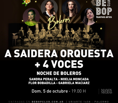 A Saidera Orquesta + 4 Voces