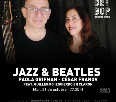 Jazz & Beatles | Paola Grifman – César Franov