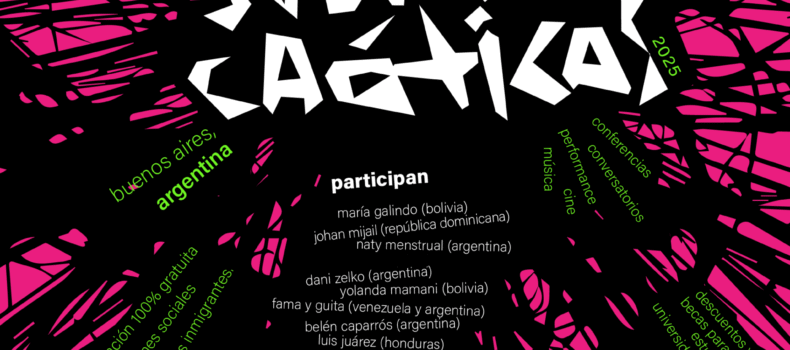 Sudacas Caóticas 2025