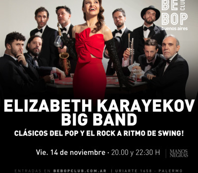 Elizabeth Karayekov Big Band | Clásicos del Pop y el Rock a Ritmo de Swing!