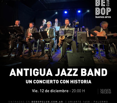 Antigua Jazz Band | Un Concierto Con Historia