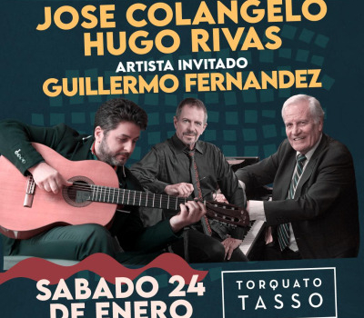 Hugo Rivas – Guillermo Fernández – Pepe Colangelo