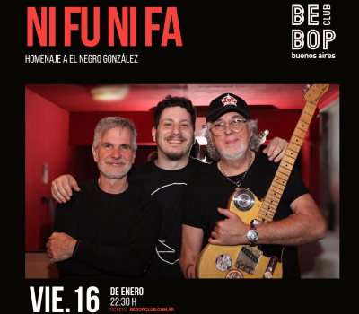 Ni Fu Ni Fa | Homenaje a El Negro González