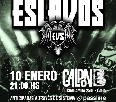 Eslavos en Galpón B | 10 de Enero