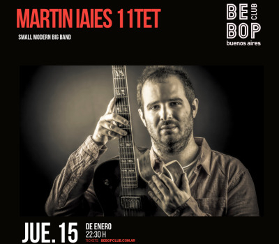 Martin Iaies 11tet | Small Modern Big Band