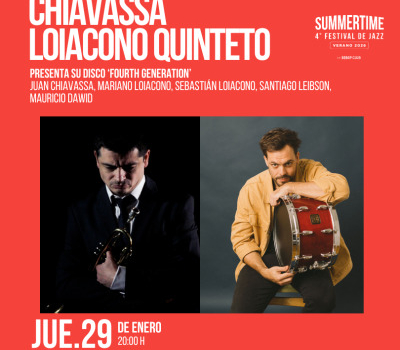 Juan Chiavassa – Mariano Loiacono 5teto | Sebastian Loiacono – Ernesto Jodos – Mauricio Dawid