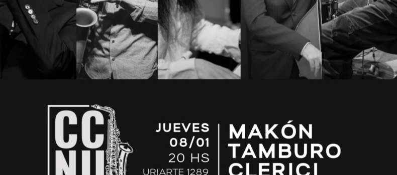 Makón – Tamburo – Clerici – Covito – Rujelman en CCNU