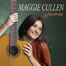 Décimas – Maggie Cullen