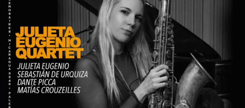 JULIETA EUGENIO QUARTET