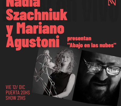 Nadia Szachniuk y Mariano Agustoni
