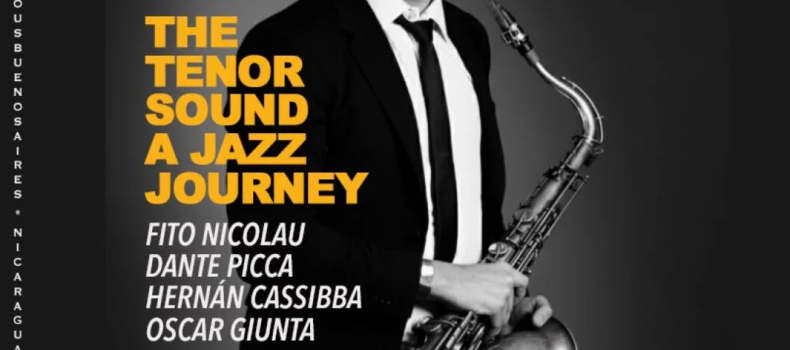 THE TENOR SOUND – A JAZZ JOURNEY