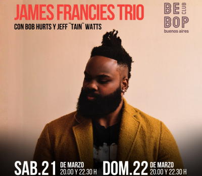 James Francies Trio | Con Bob Hurts y Jeff Tain Watts